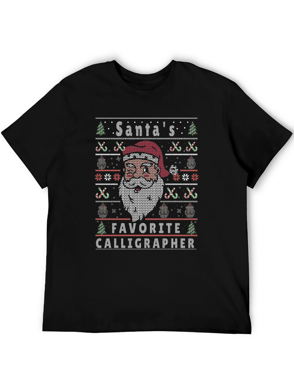 Santas Favorite Calligrapher Ugly Christmas Sweater T-Shirt