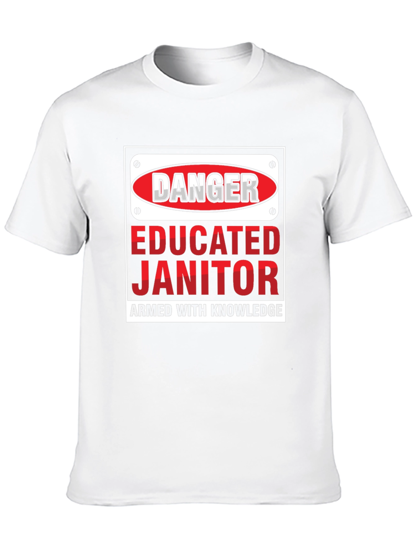 Danger Educated Janitor Graphic Tee