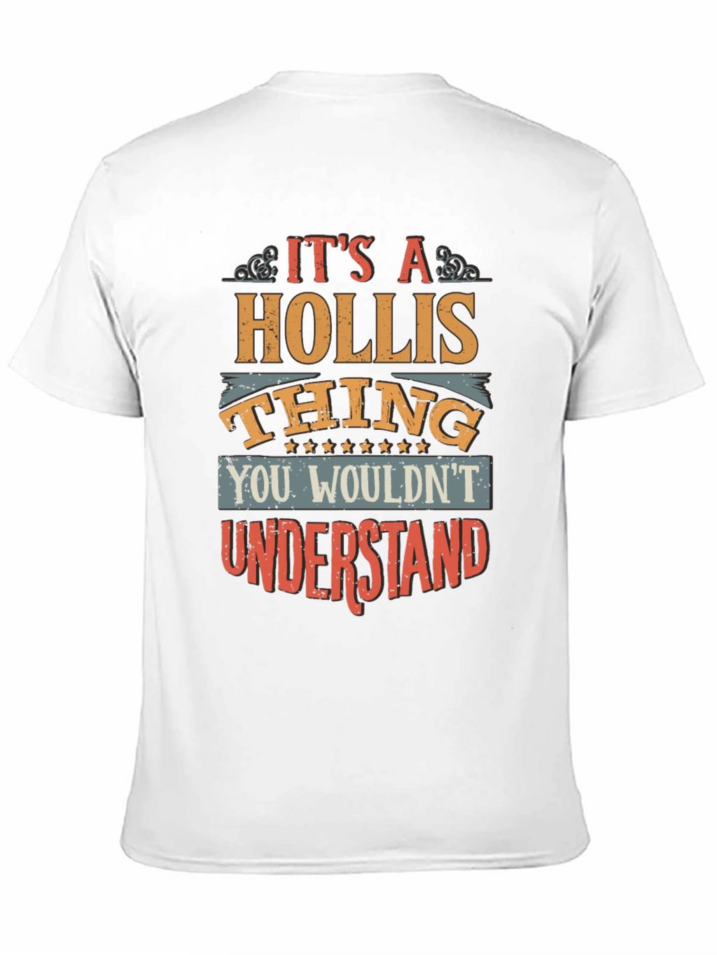 Its a Hollis Thing T-Shirt