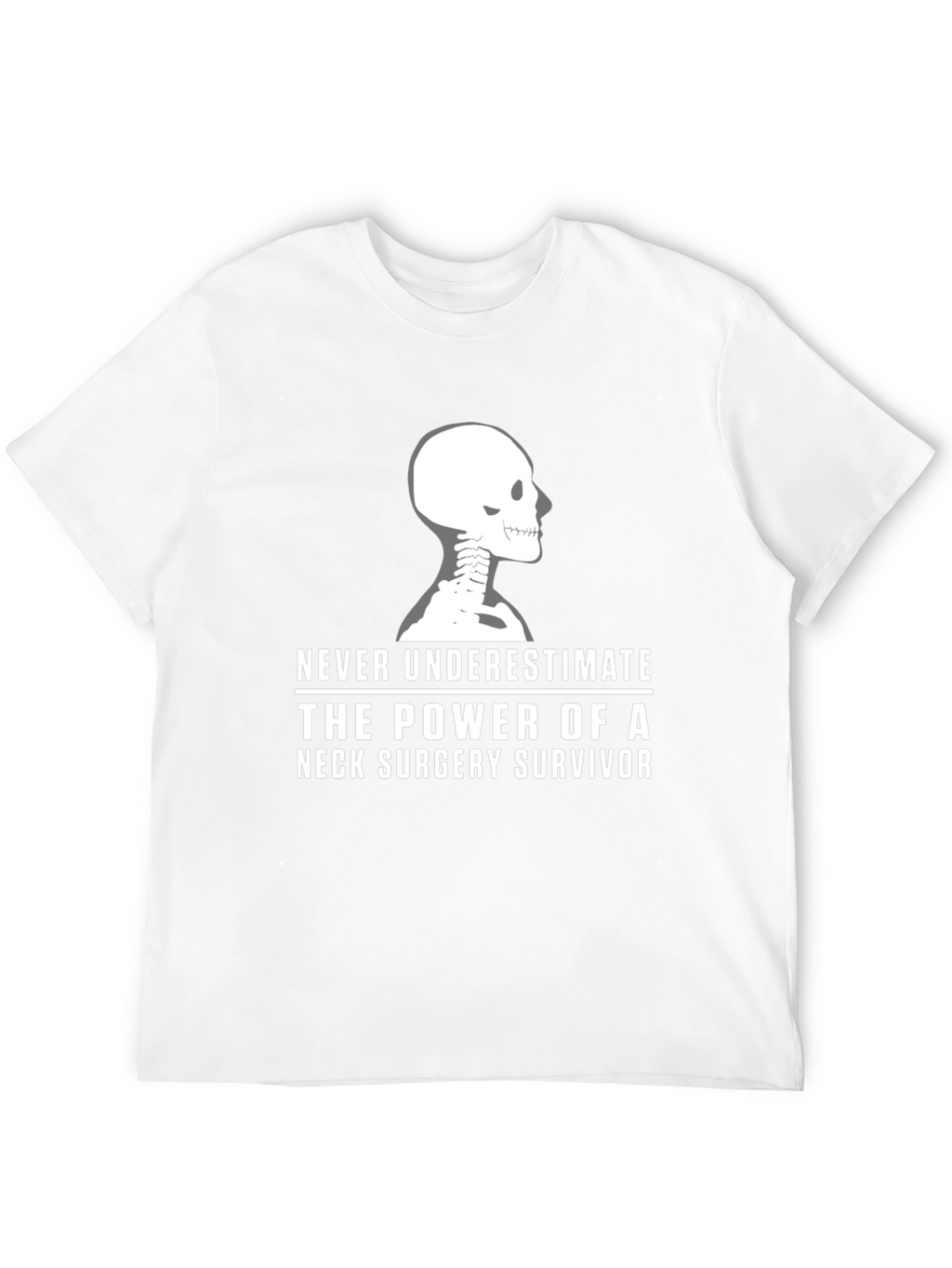 Neck Surgery Survivor T-Shirt - Skeleton Design