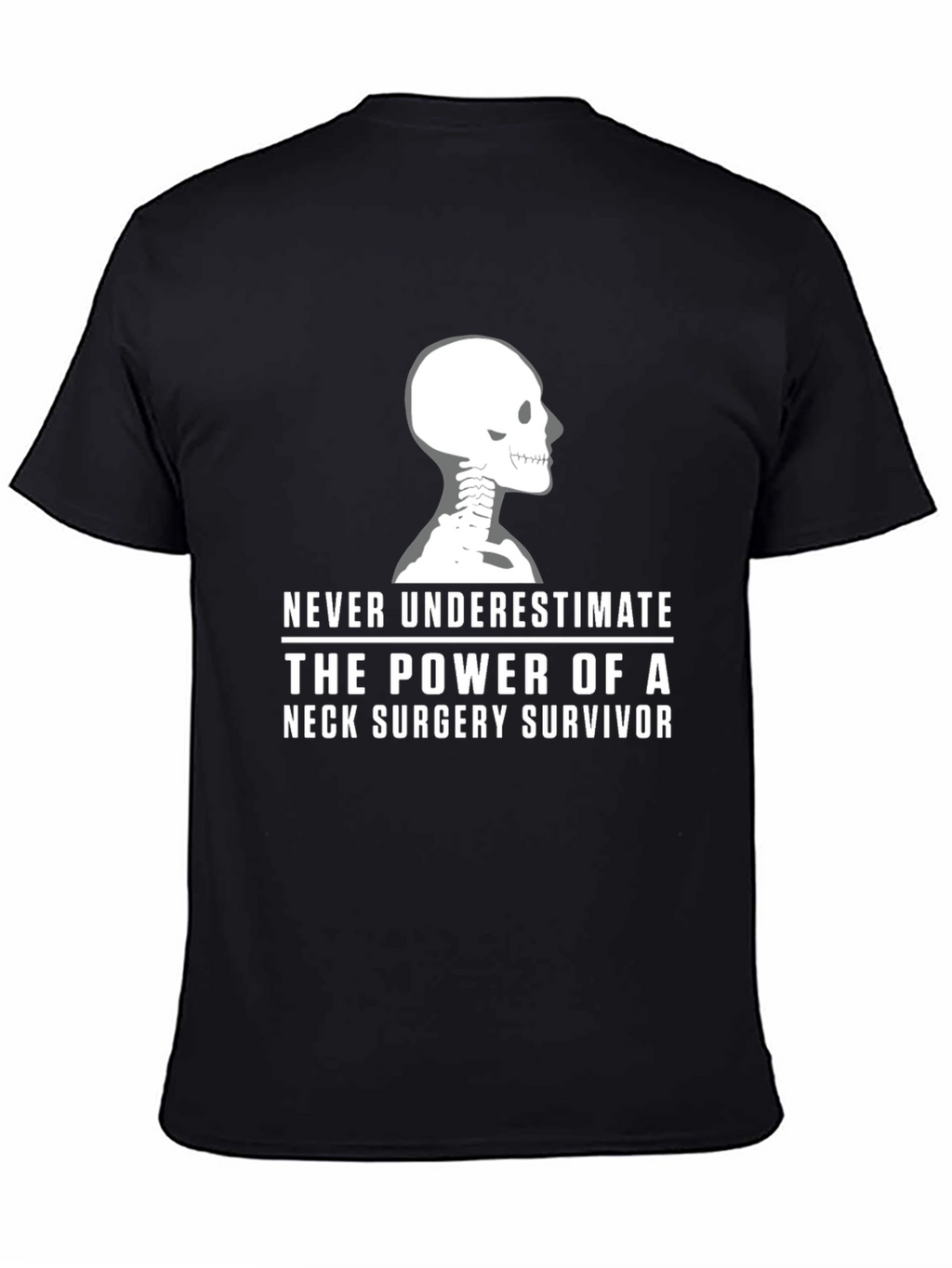 Neck Surgery Survivor T-Shirt - Skeleton Design