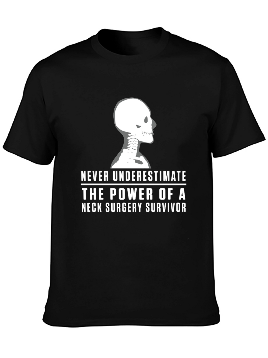 Neck Surgery Survivor T-Shirt - Skeleton Design