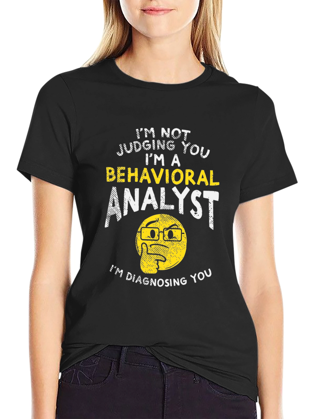 Behavioral Analyst Humor Graphic Tee