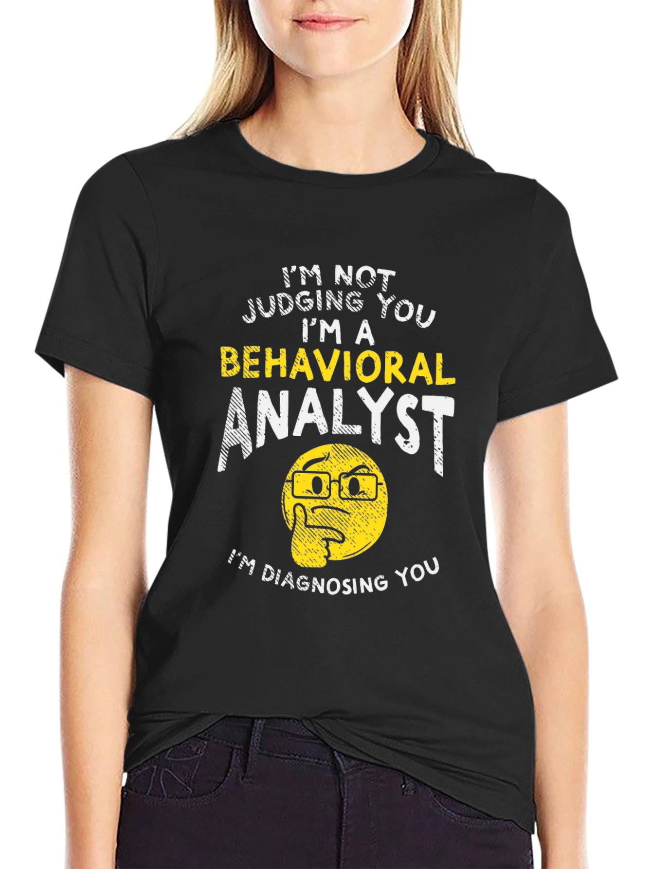 Behavioral Analyst Humor Graphic Tee