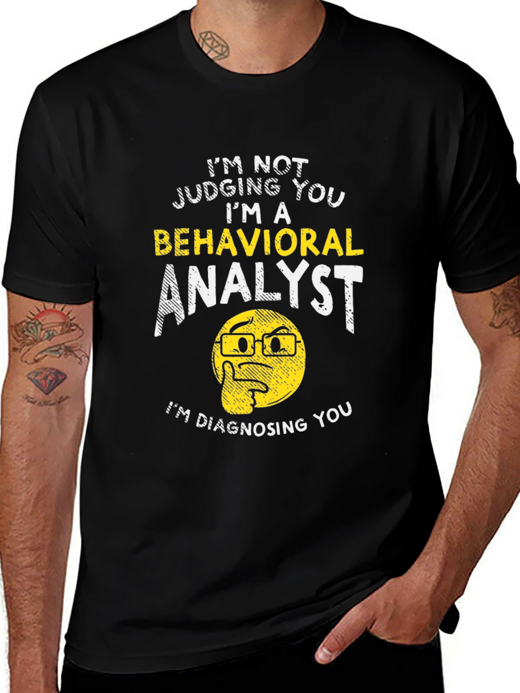 Behavioral Analyst Humor Graphic Tee