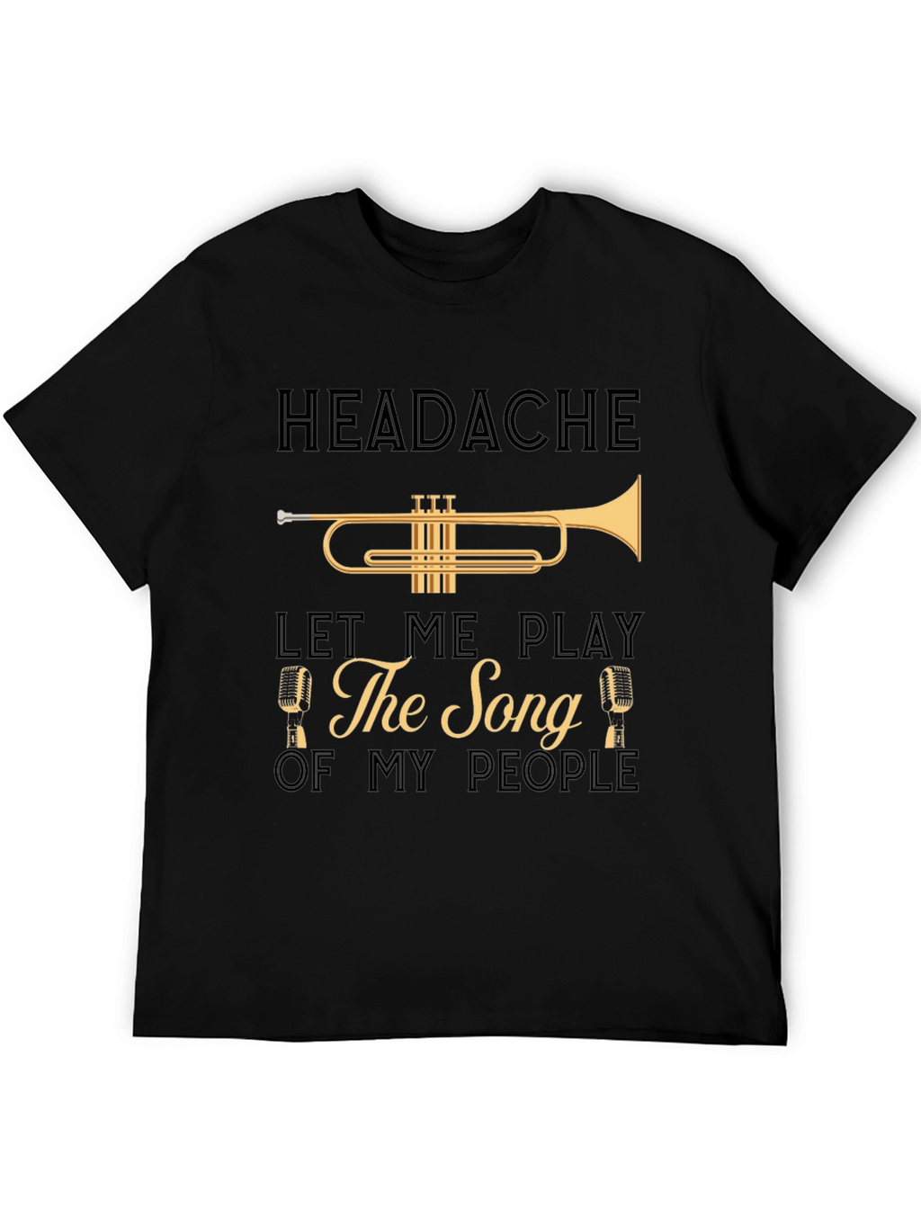 Headache Trumpet Song T-Shirt