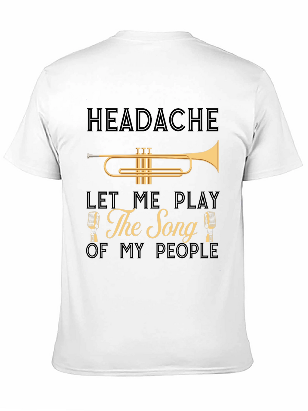 Headache Trumpet Song T-Shirt