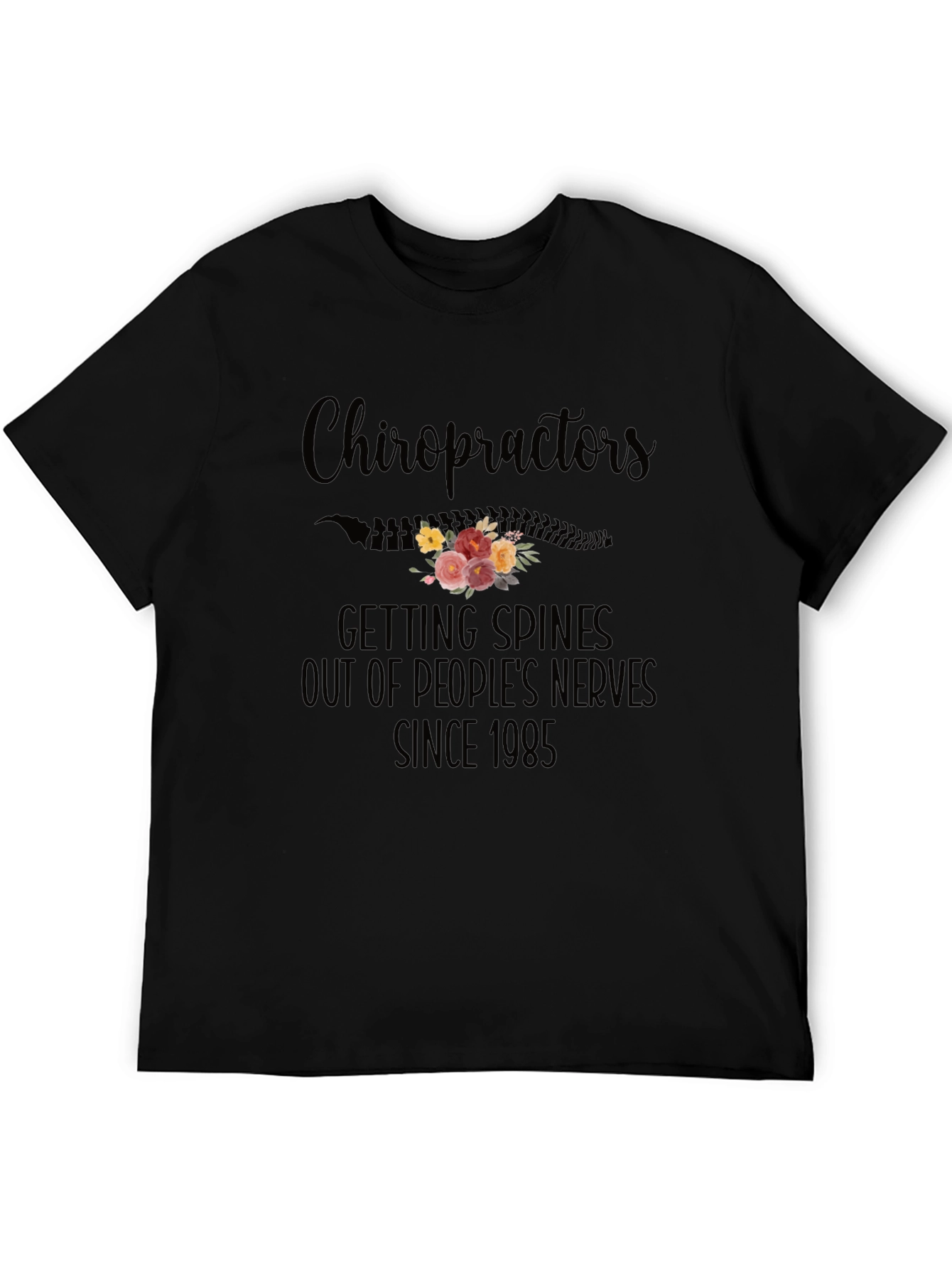 Chiropractor Spine Flower Graphic Tee - Since 1985