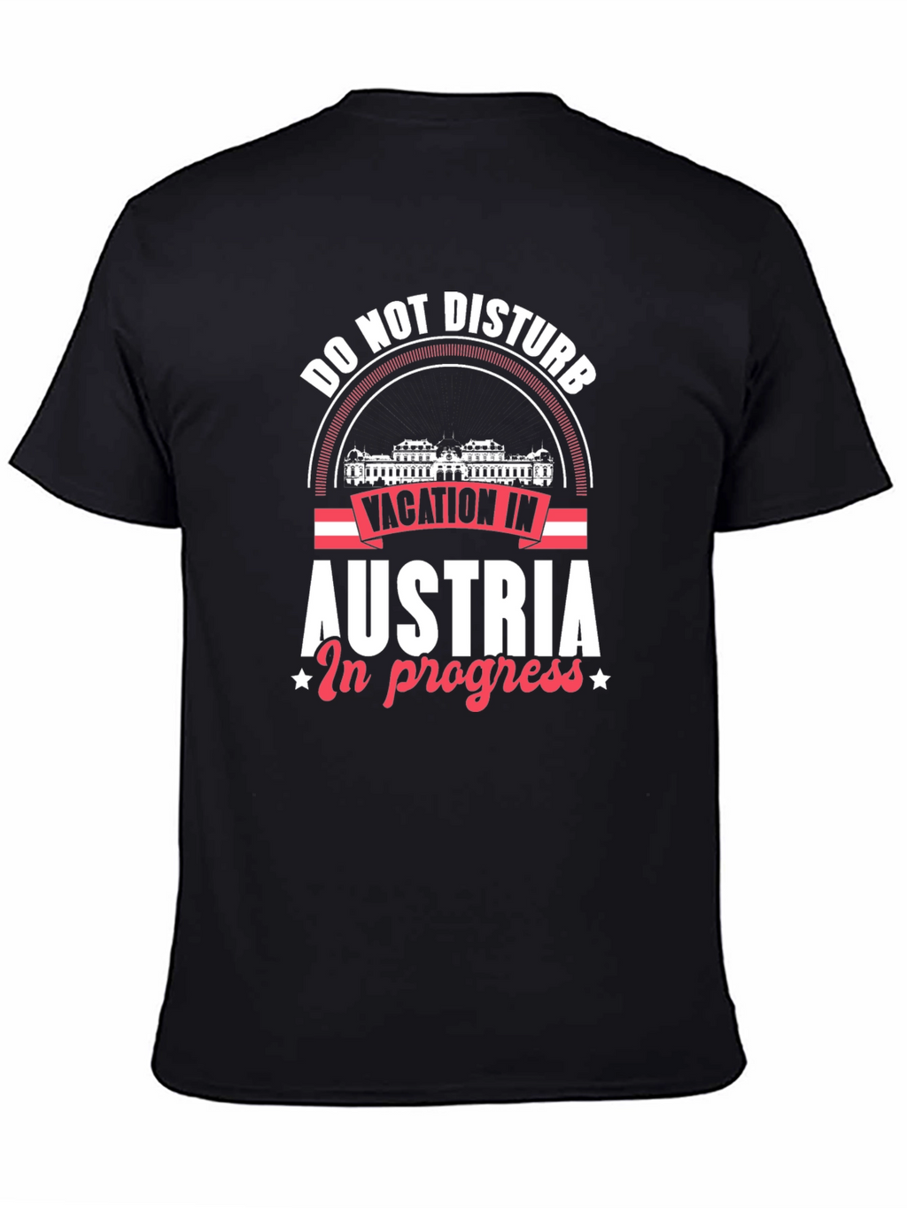 Austria Vacation T-Shirt - Do Not Disturb