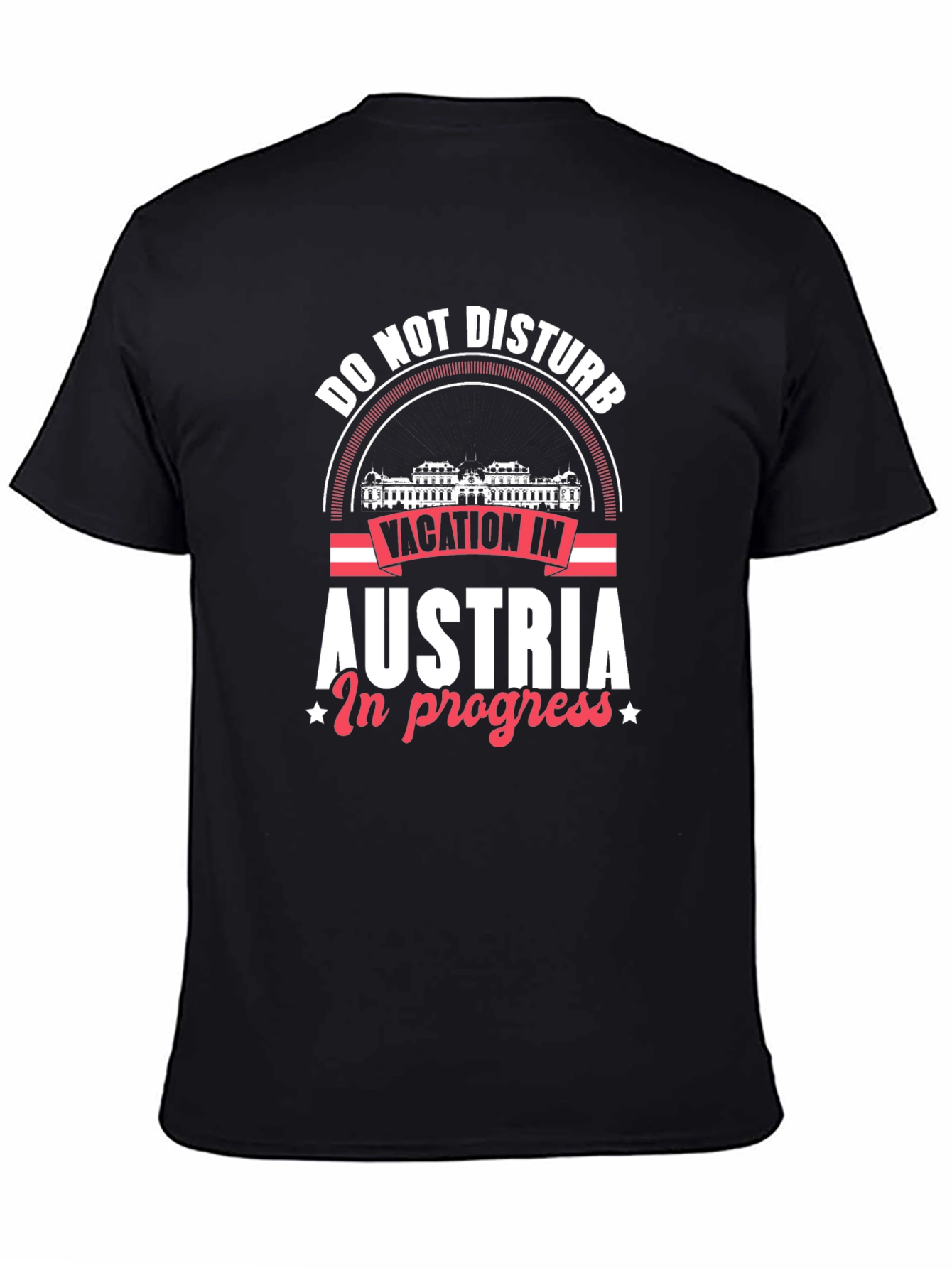 Austria Vacation T-Shirt - Do Not Disturb