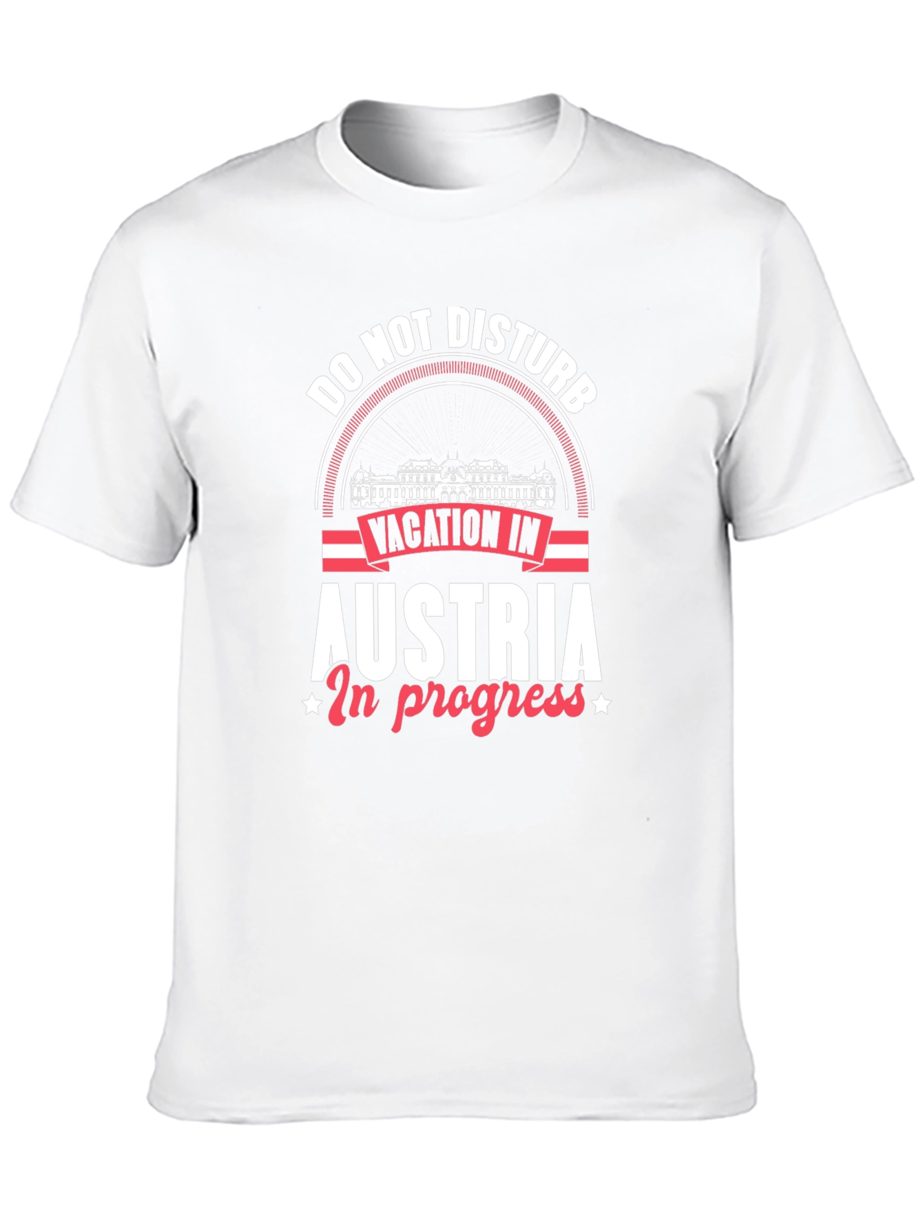 Austria Vacation T-Shirt - Do Not Disturb