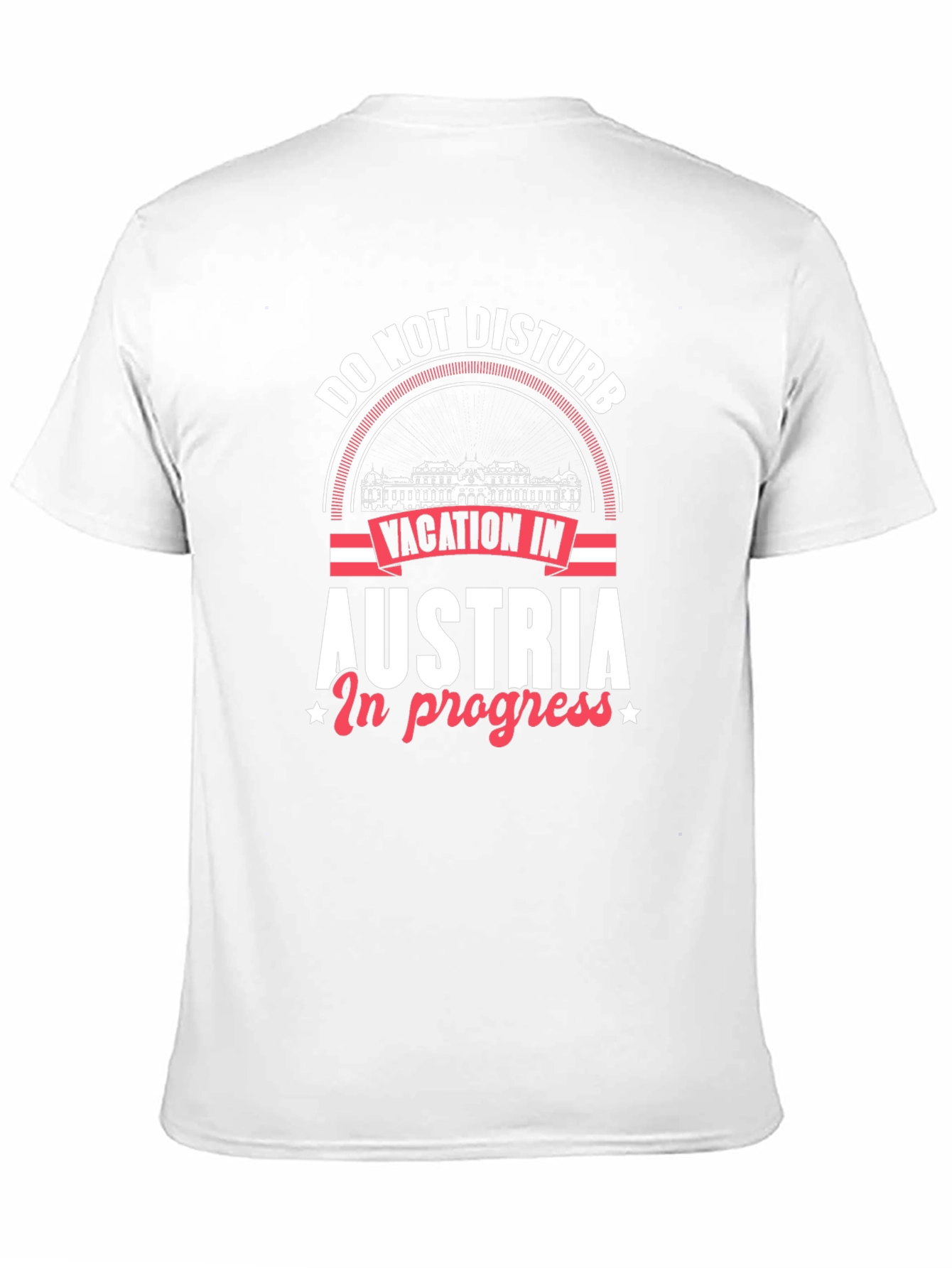 Austria Vacation T-Shirt - Do Not Disturb