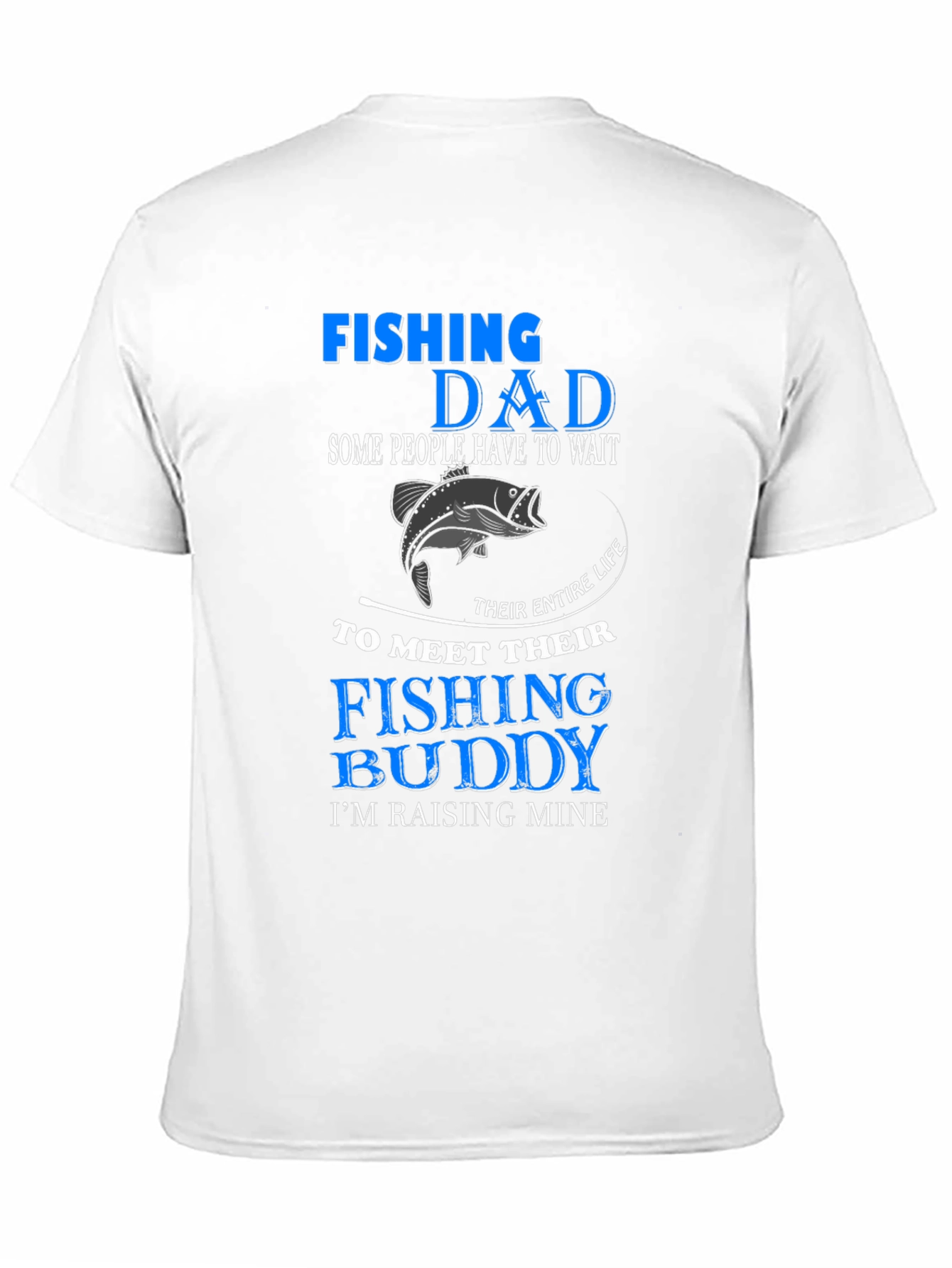 Fishing Dad T-Shirt - Fishing Buddy In Training