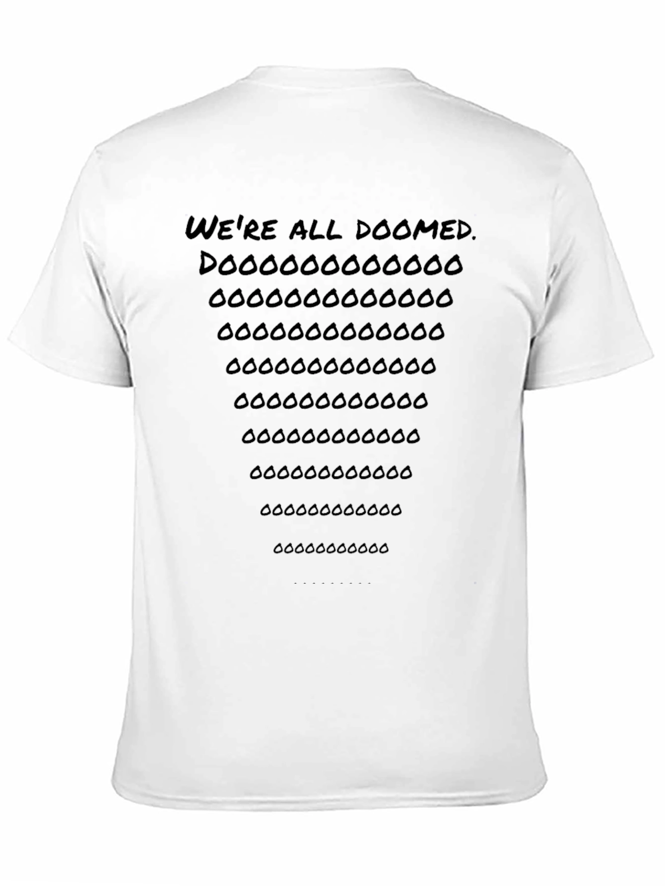 Were All Doomed Graphic Tee - Black Humor