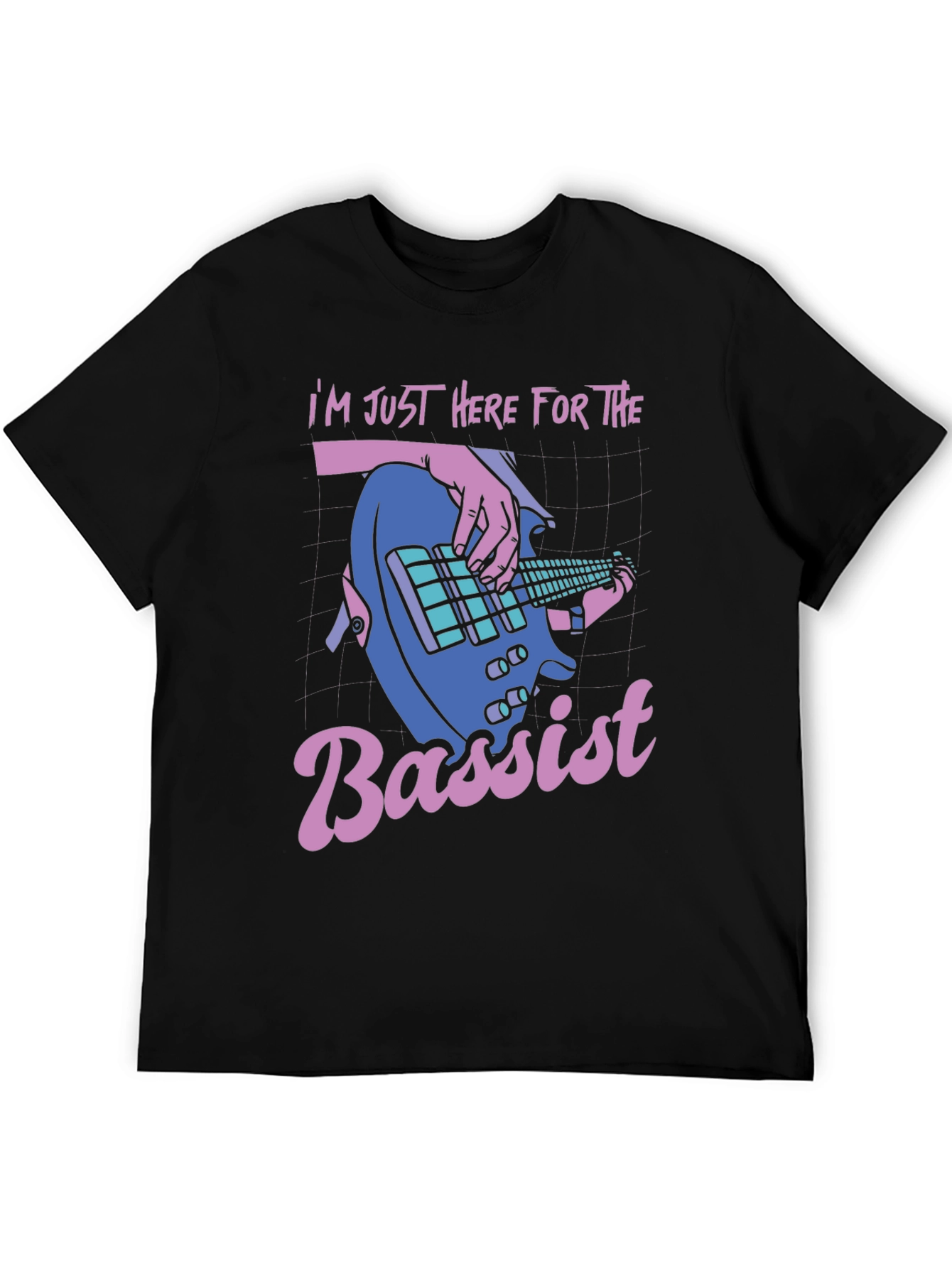 Bass Guitar T-Shirt - Im Just Here For The Bassist