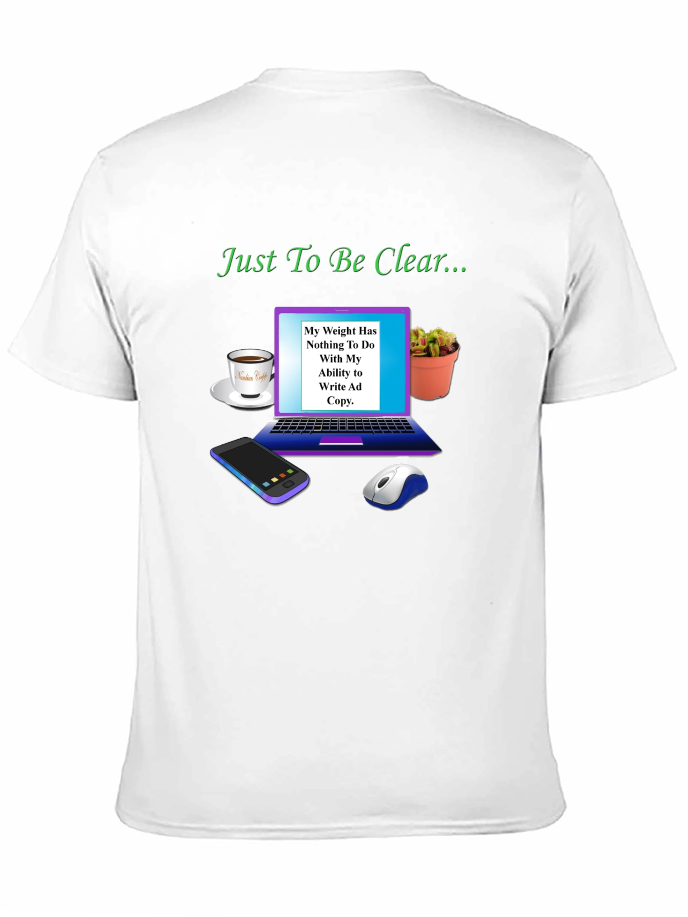 Humorous Weight/Writing Ability T-Shirt