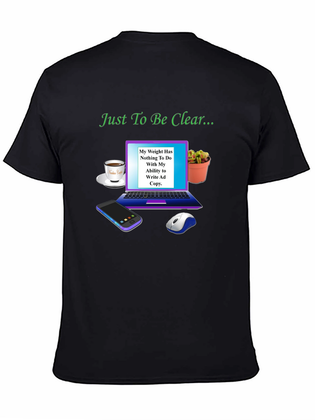 Humorous Weight/Writing Ability T-Shirt