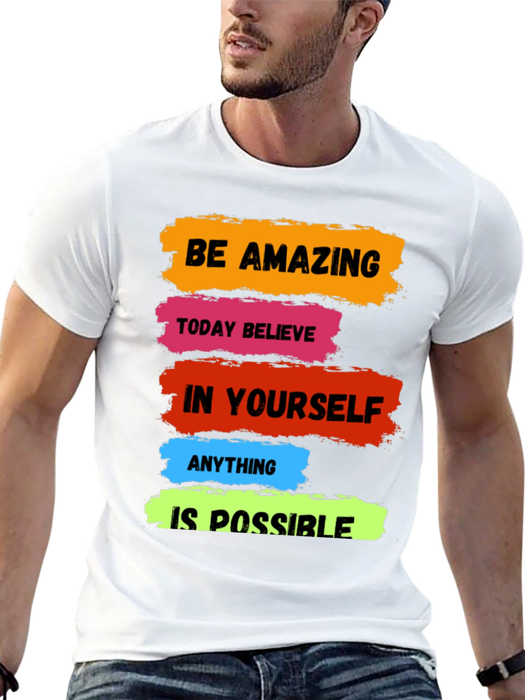 Motivational T-Shirt: Be Amazing Believe Possible