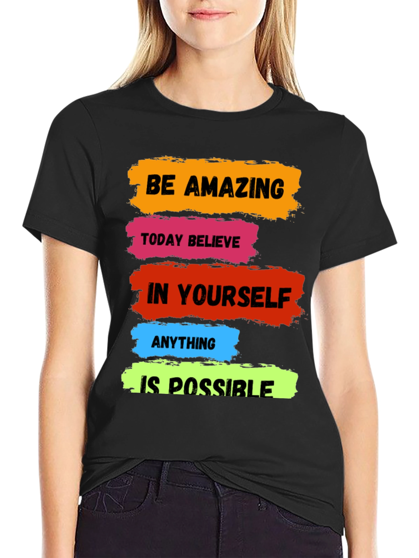 Motivational T-Shirt: Be Amazing Believe Possible