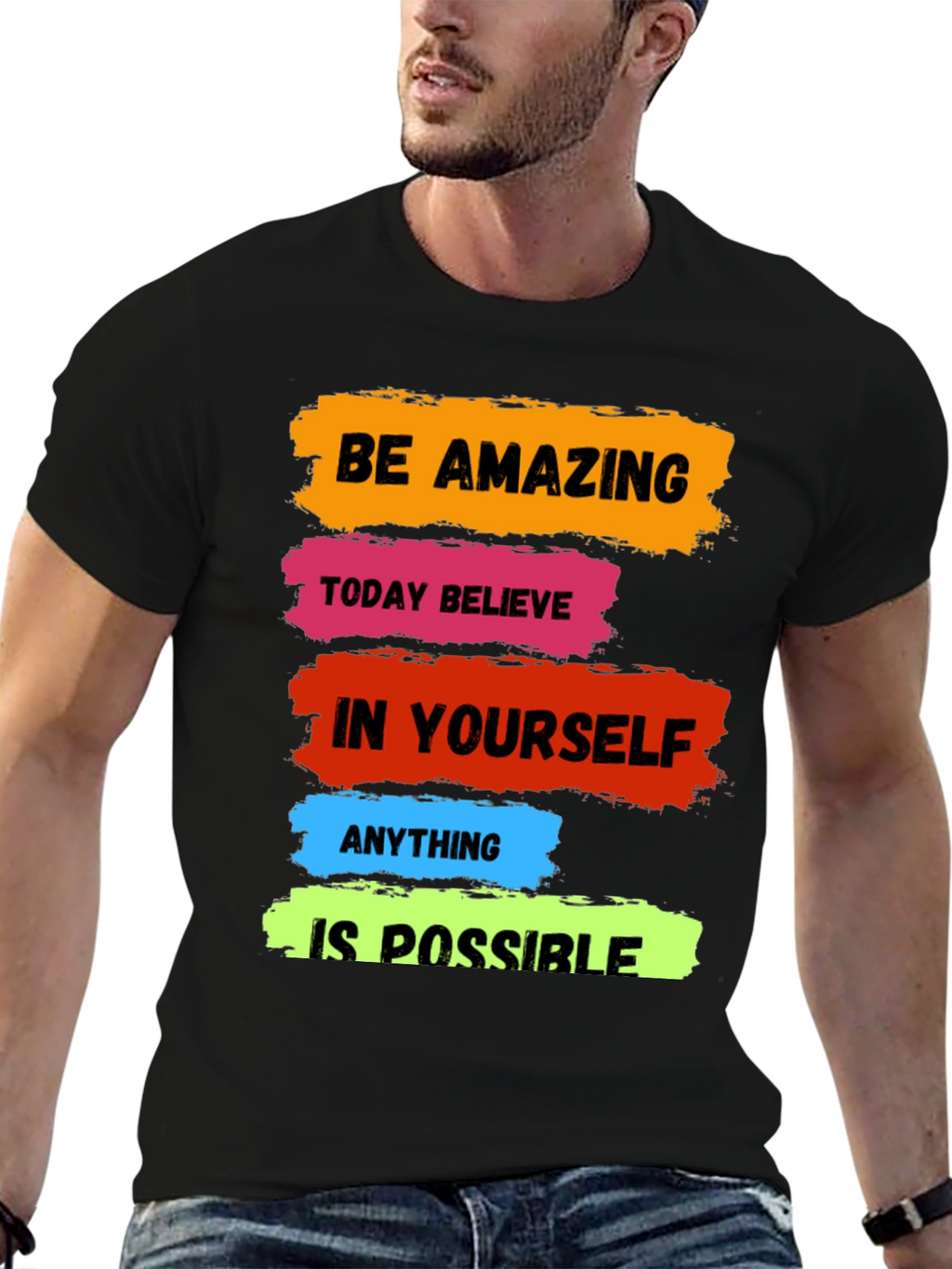 Motivational T-Shirt: Be Amazing Believe Possible