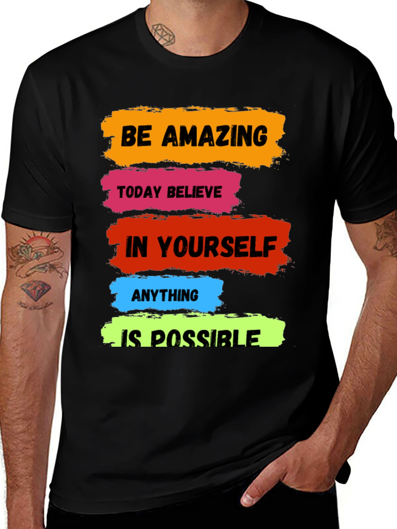 Motivational T-Shirt: Be Amazing Believe Possible