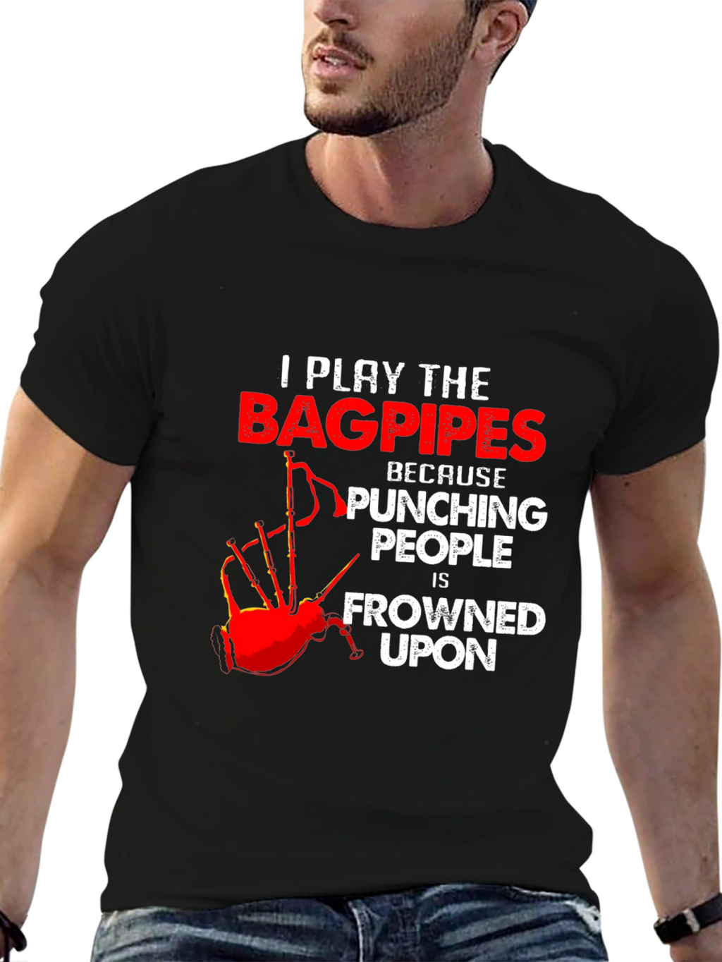 Bagpipes T-Shirt: Because Punching People is Frowned Upon