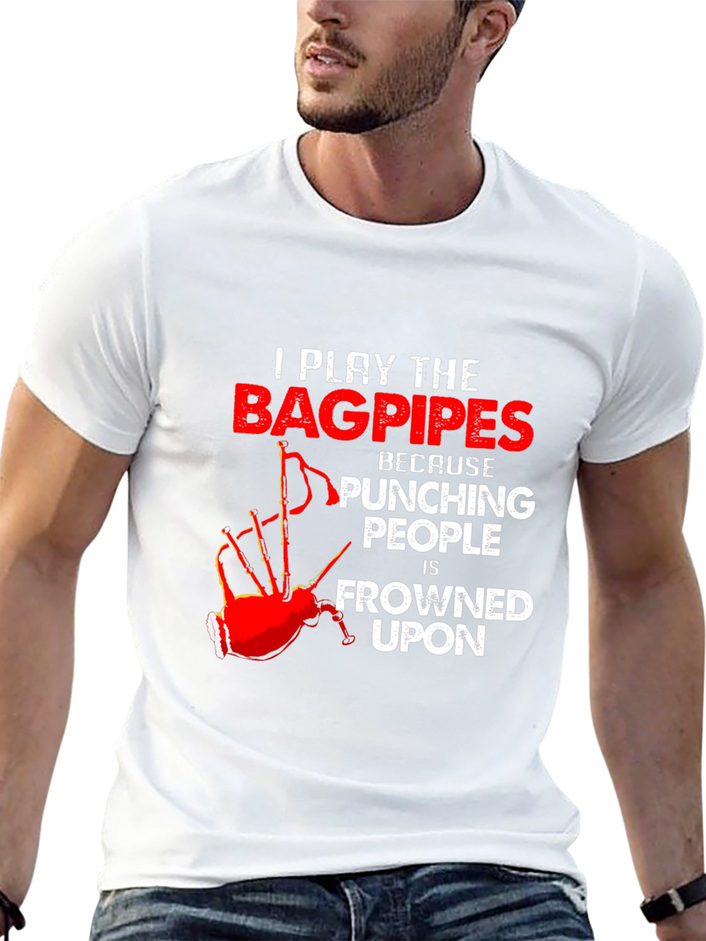 Bagpipes T-Shirt: Because Punching People is Frowned Upon