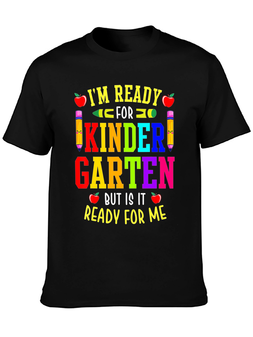 Ready for Kindergarten T-Shirt Back to School