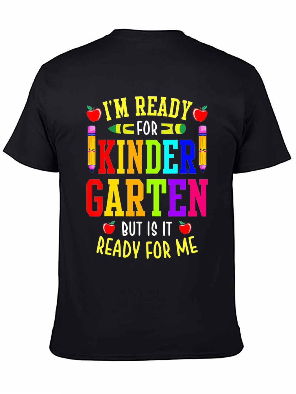 Ready for Kindergarten T-Shirt Back to School