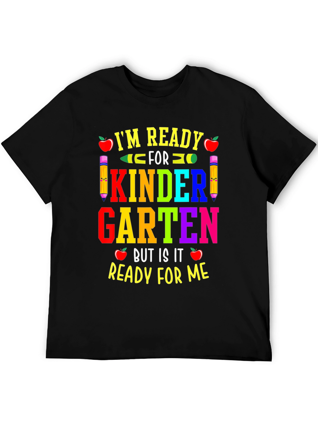 Ready for Kindergarten T-Shirt Back to School