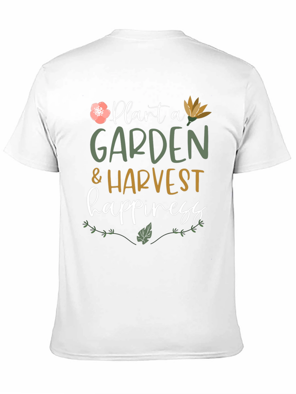 Plant a Garden T-Shirt
