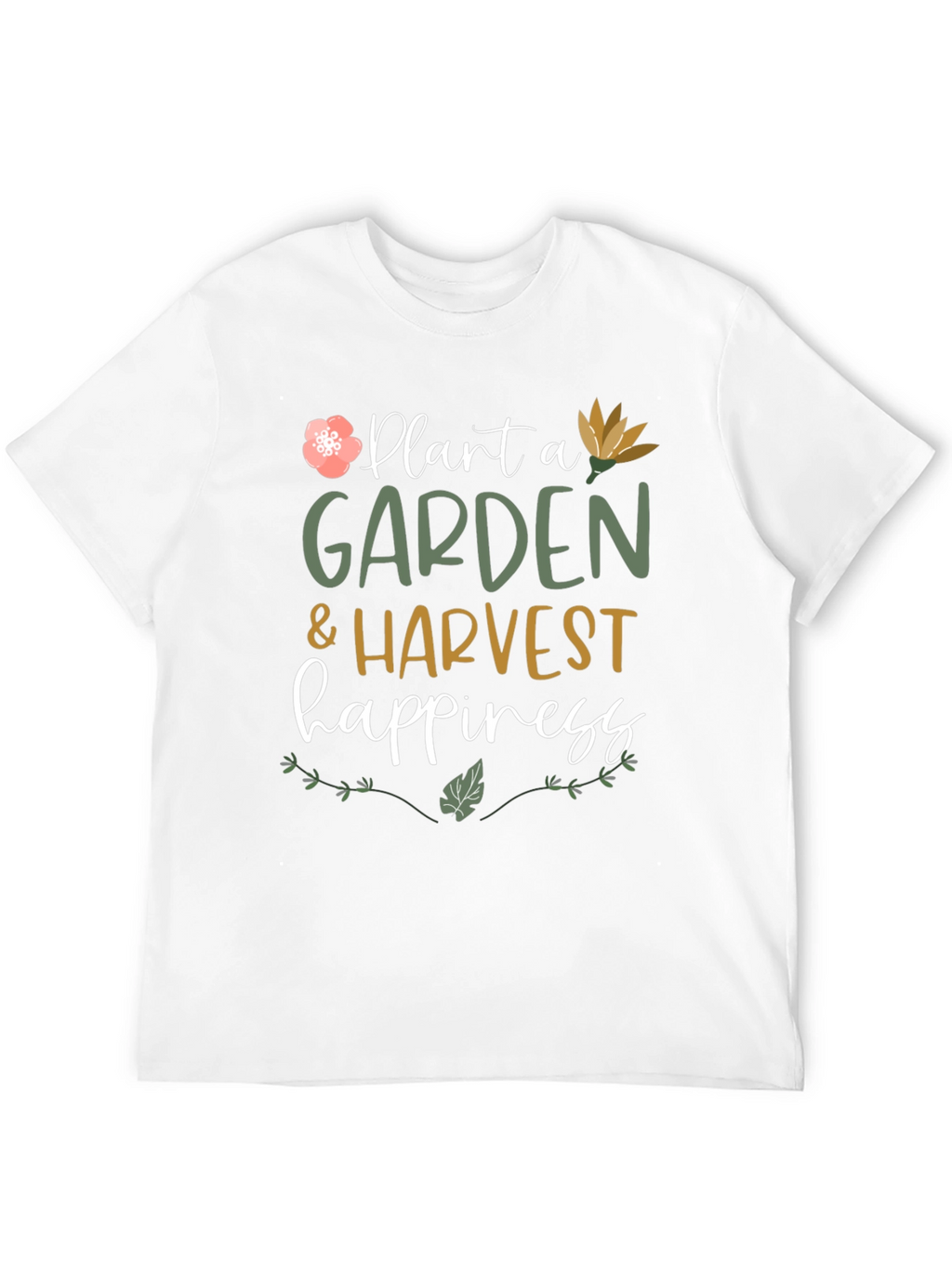 Plant a Garden T-Shirt