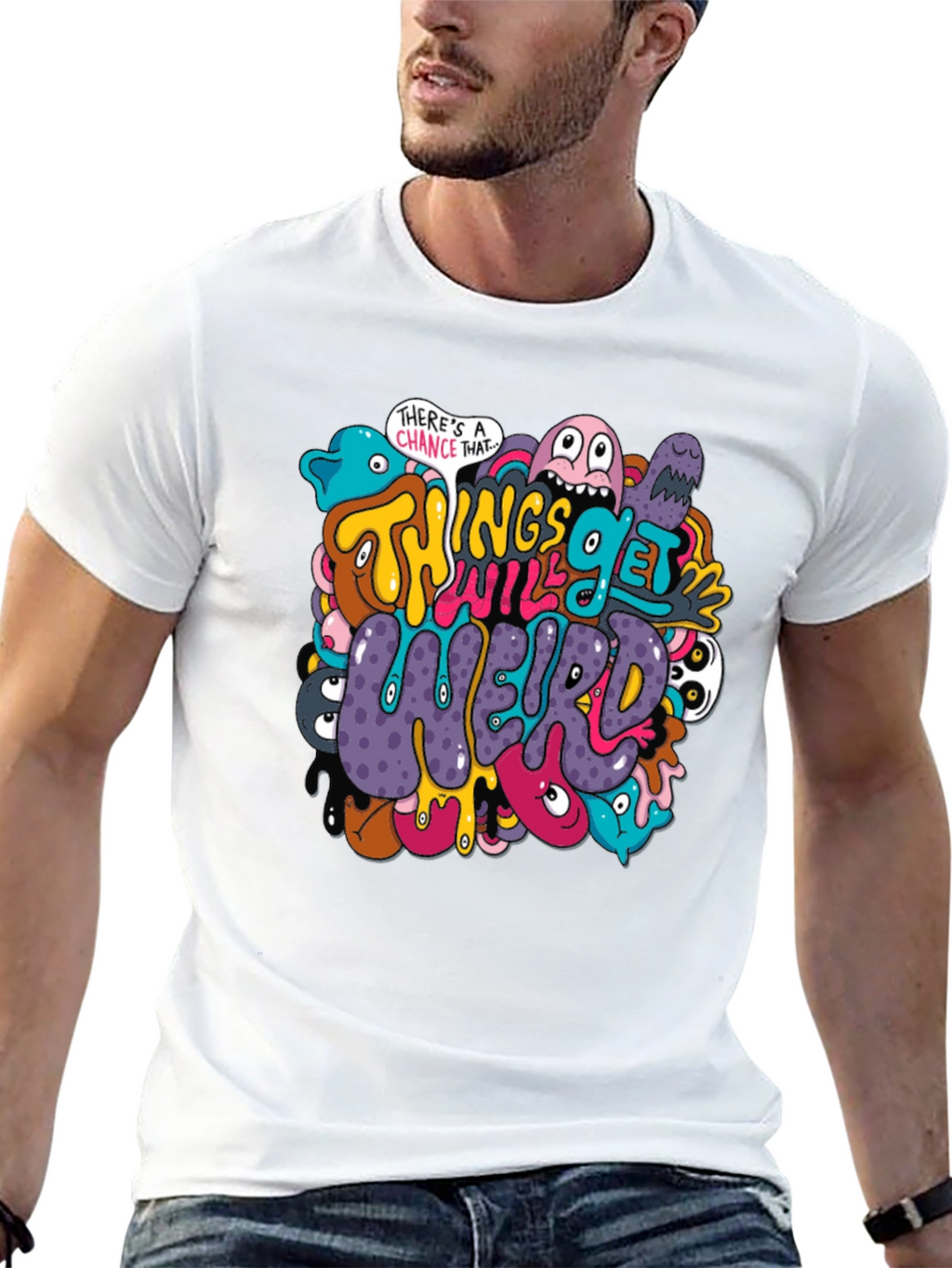 Things Will Get Weird Graphic T-Shirt