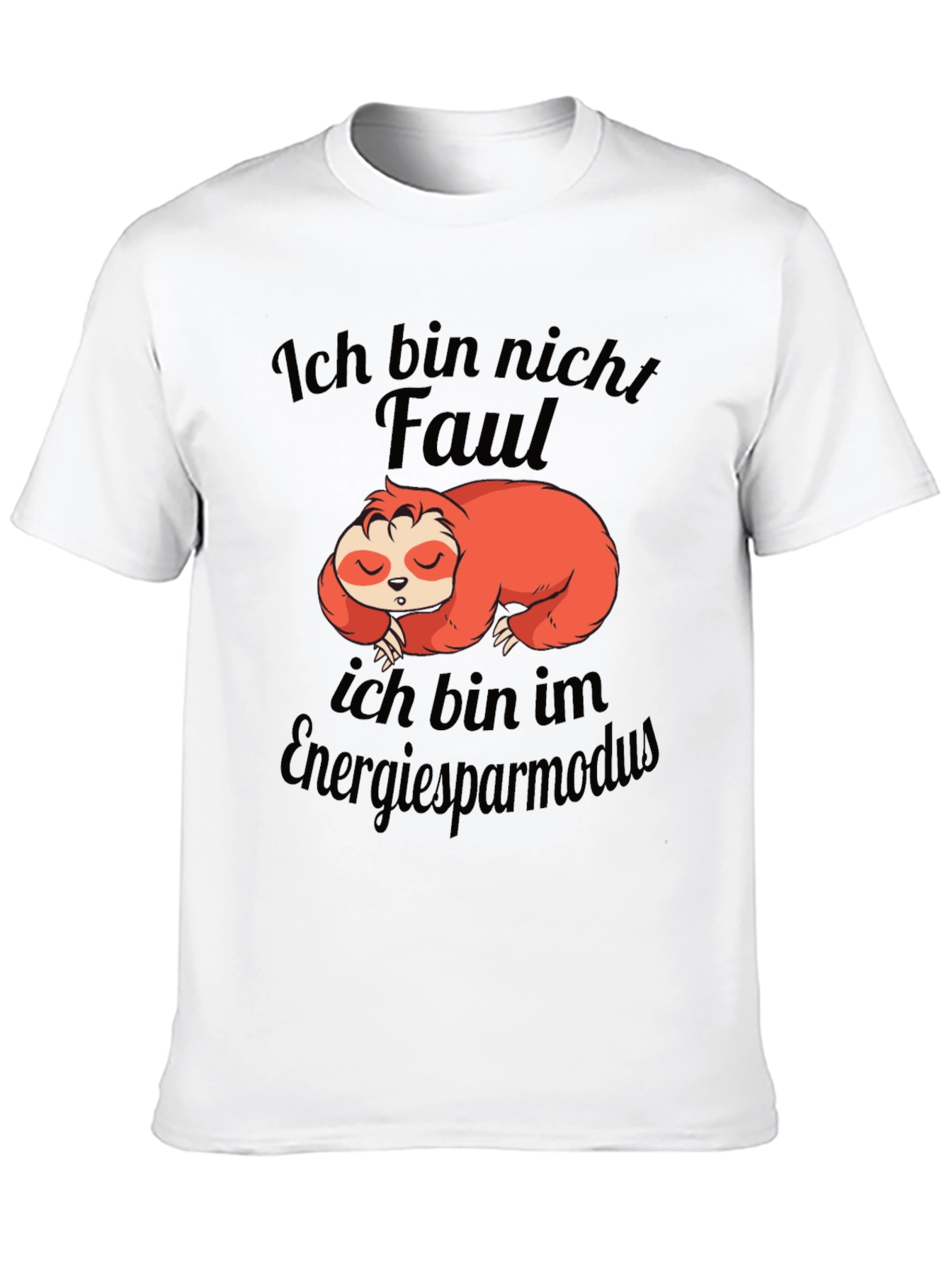 Funny Sloth Ich bin nicht Faul T-Shirt