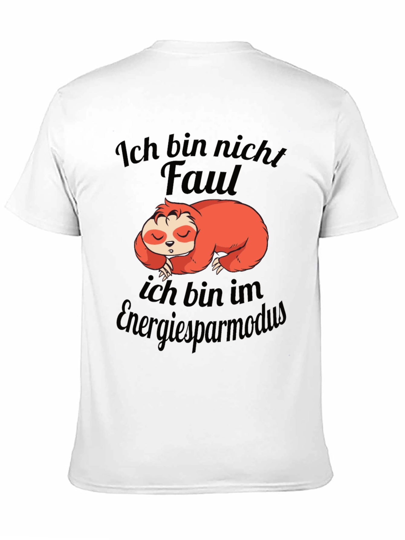 Funny Sloth Ich bin nicht Faul T-Shirt
