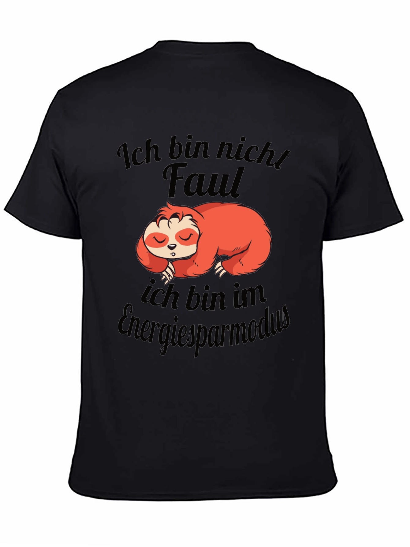 Funny Sloth Ich bin nicht Faul T-Shirt