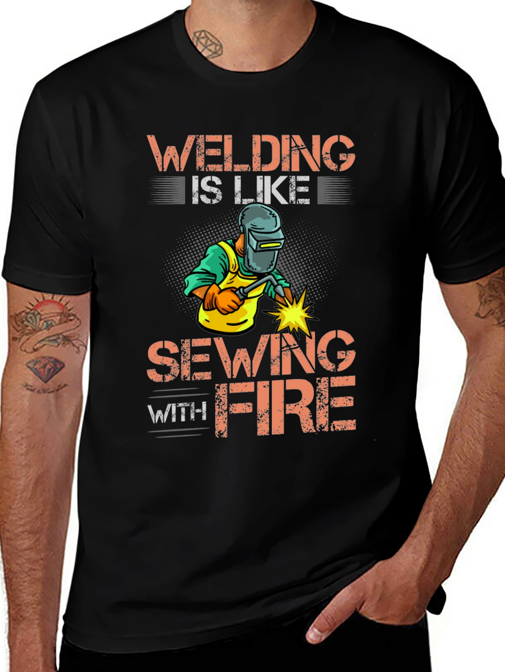 Welding Is Like Sewing With Fire Graphic Tee