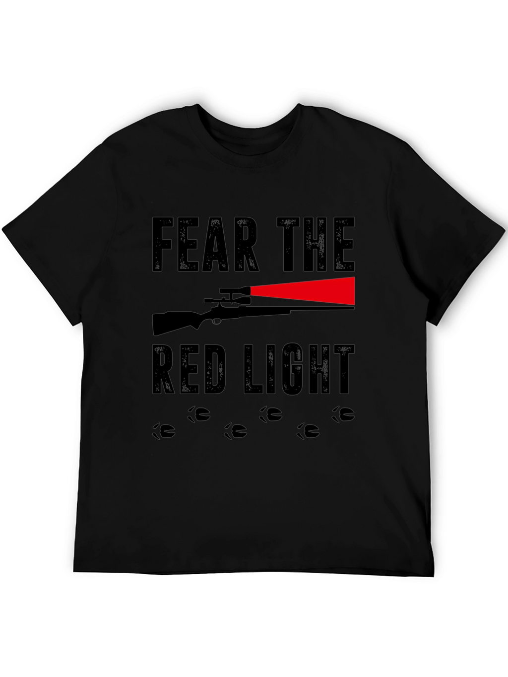 Fear the Red Light Hunting Graphic Tee