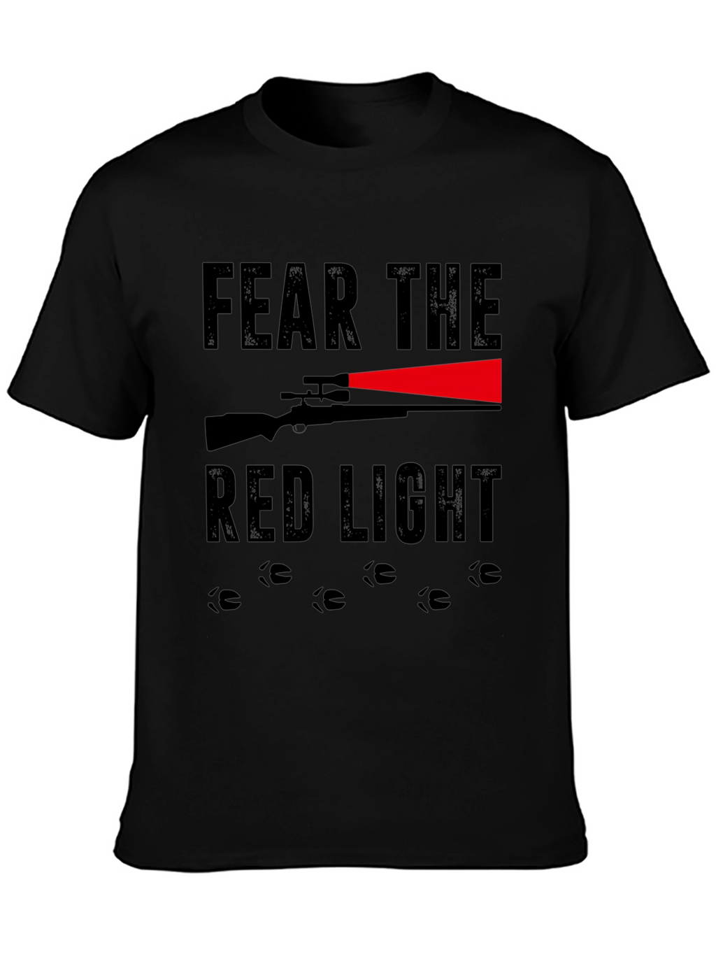Fear the Red Light Hunting Graphic Tee