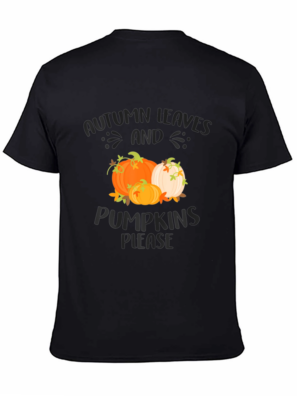 Autumn Leaves & Pumpkins Please Graphic Tee