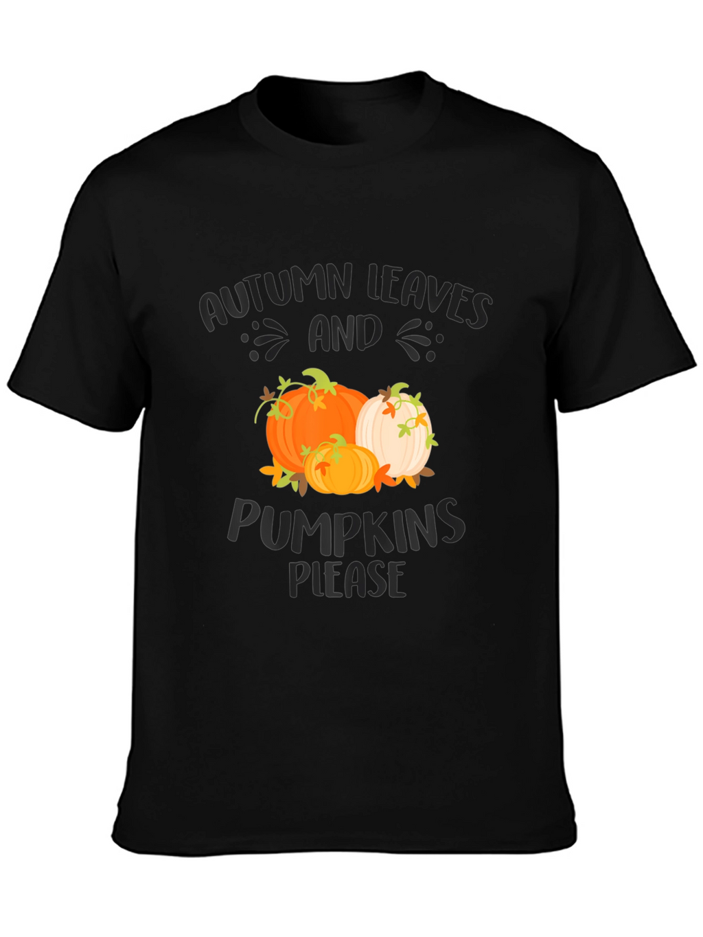Autumn Leaves & Pumpkins Please Graphic Tee
