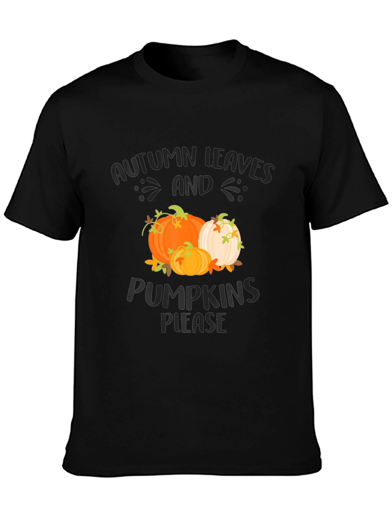 Autumn Leaves & Pumpkins Please Graphic Tee