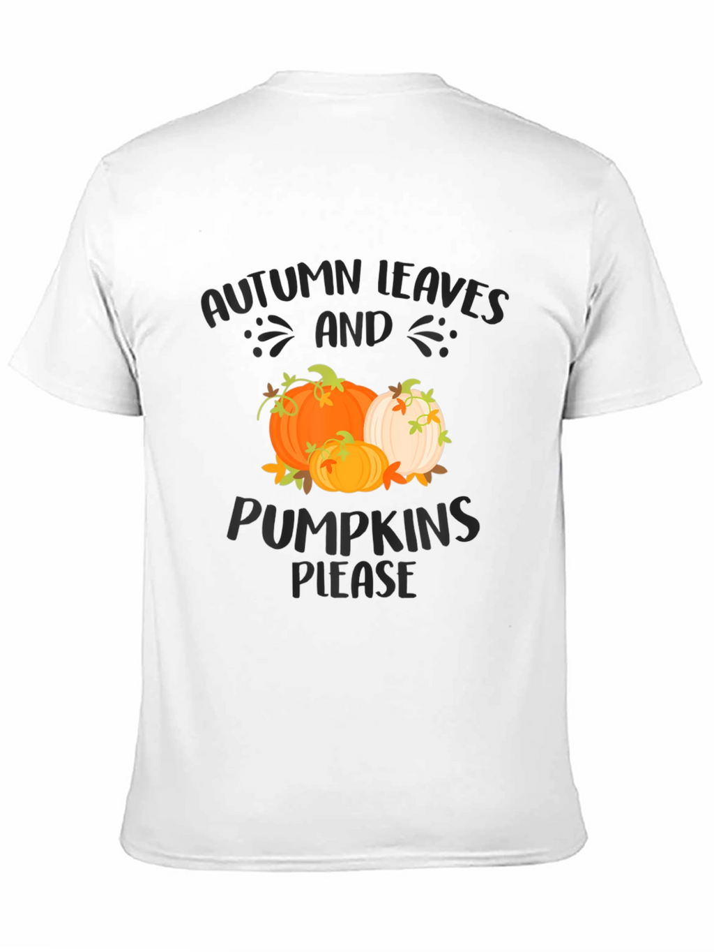 Autumn Leaves & Pumpkins Please Graphic Tee