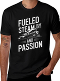 Fueled By Steam & Passion Black T-Shirt