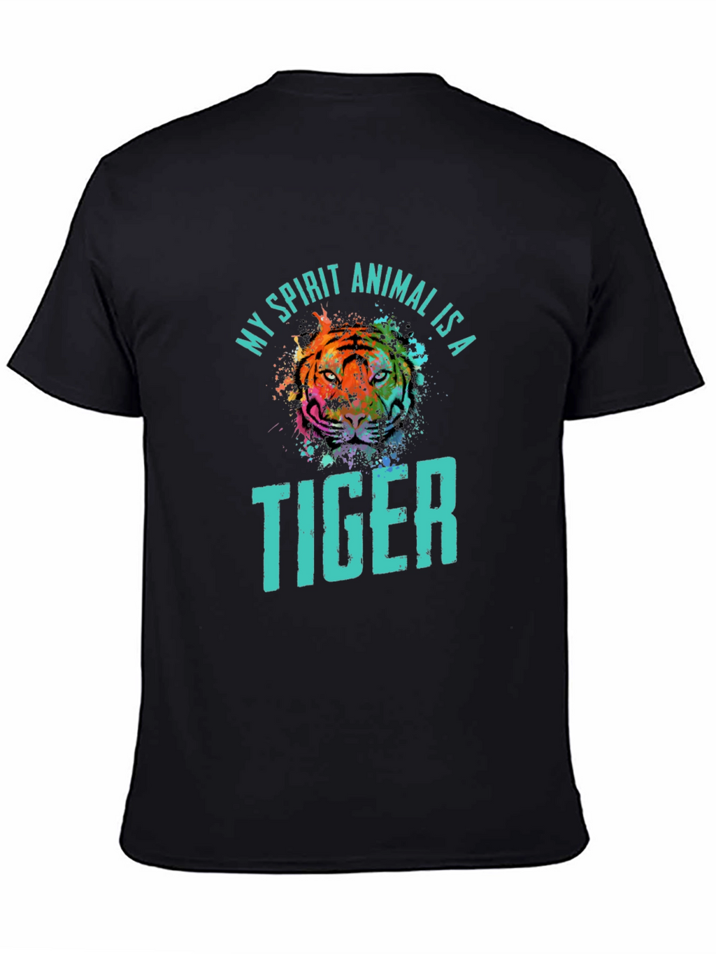 My Spirit Animal is a Tiger Graphic T-Shirt