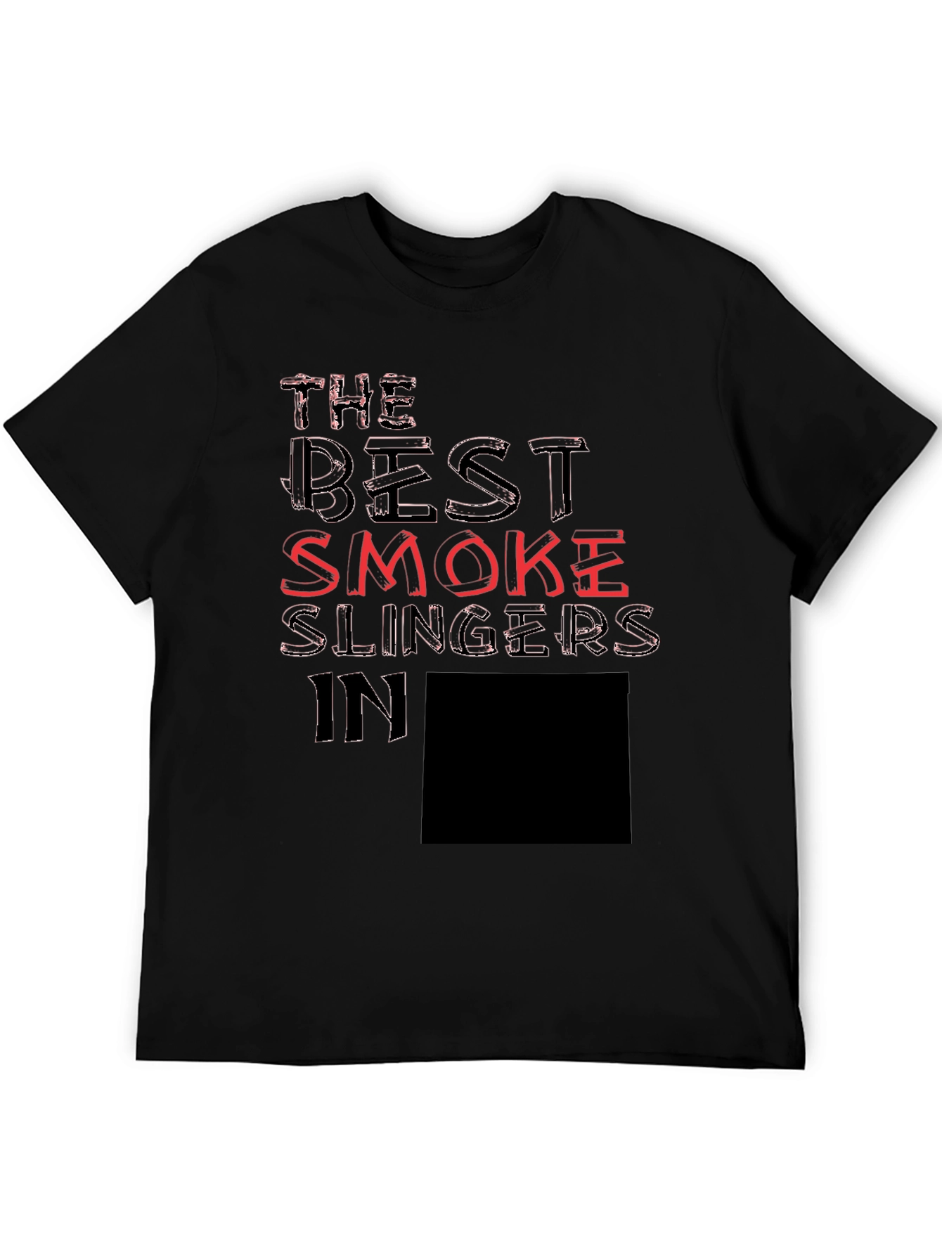 The Best Smoke Slingers T-Shirt