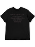 Inspirational T-Shirt: Be Kind and Patient