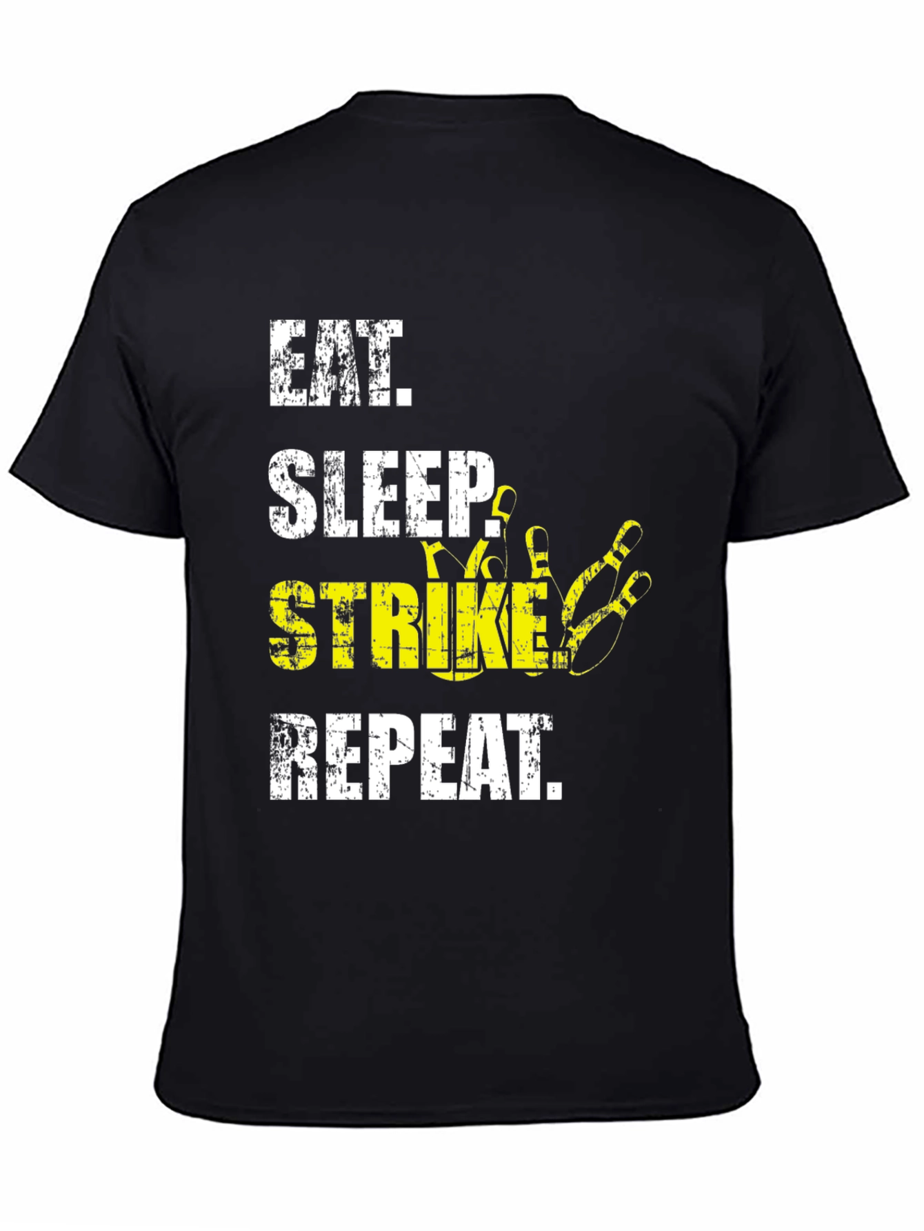 Eat Sleep Strike Repeat Bowling T-Shirt