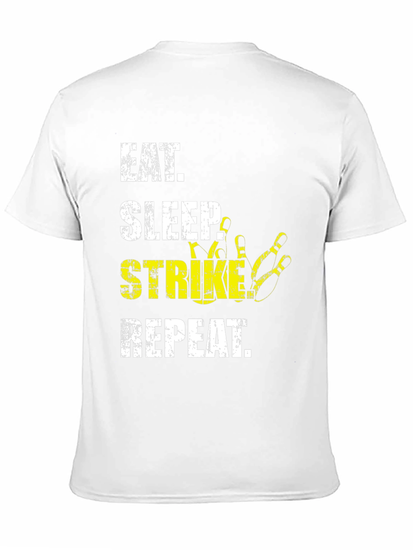Eat Sleep Strike Repeat Bowling T-Shirt