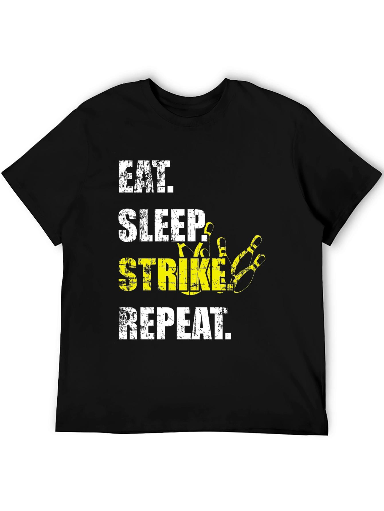 Eat Sleep Strike Repeat Bowling T-Shirt